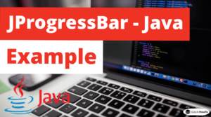 Jprogressbar Java Swing Example Stackhowto