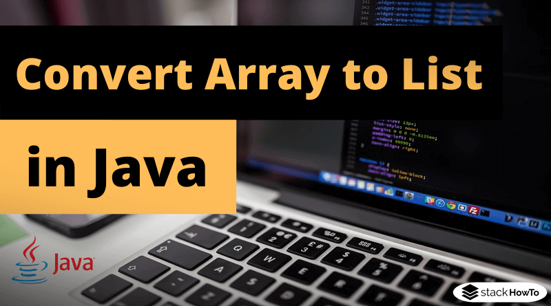 How to convert Array to List in Java