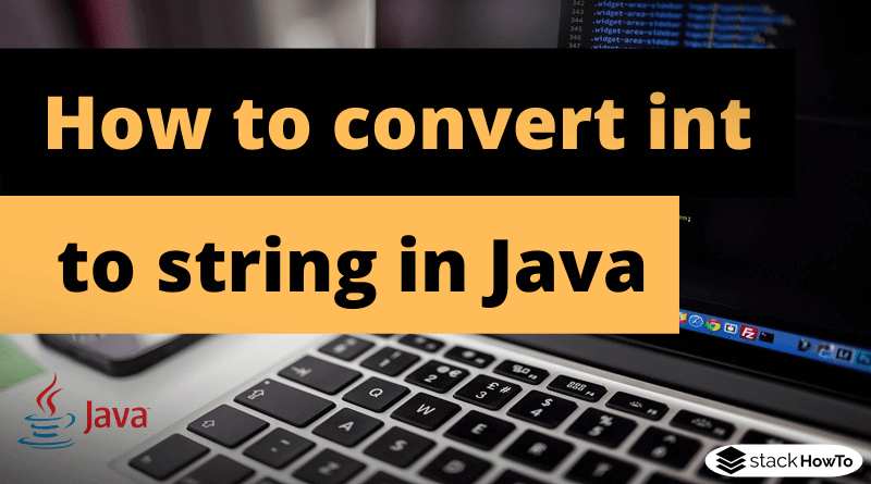 How to convert int to string in Java