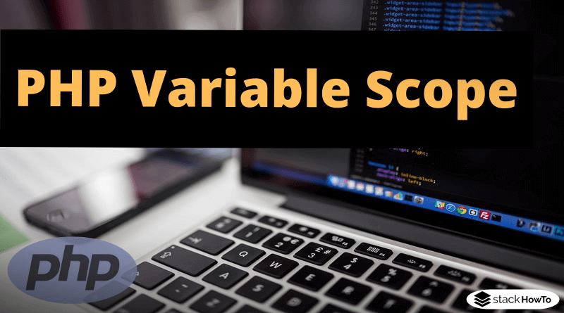 PHP Variable Scope