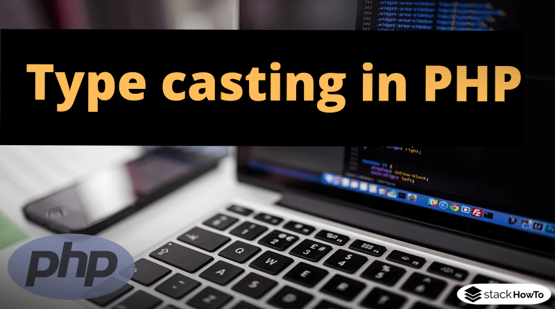 Type casting in PHP