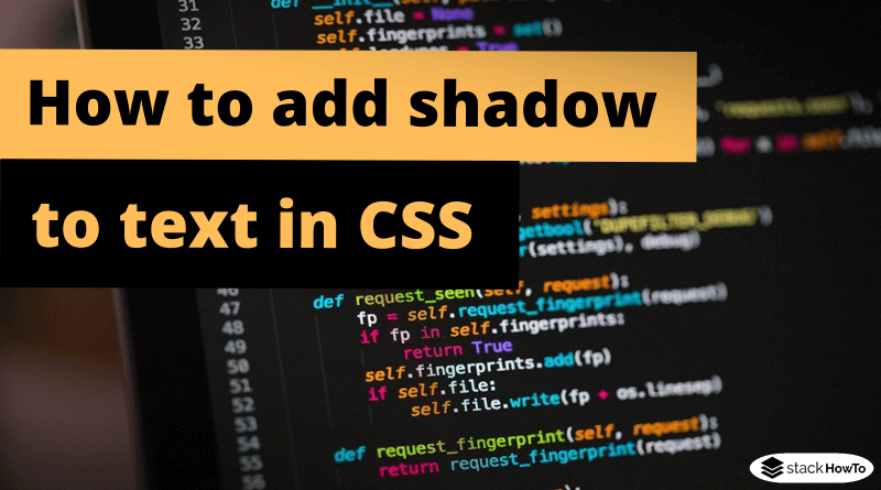how-to-add-shadow-to-text-in-css