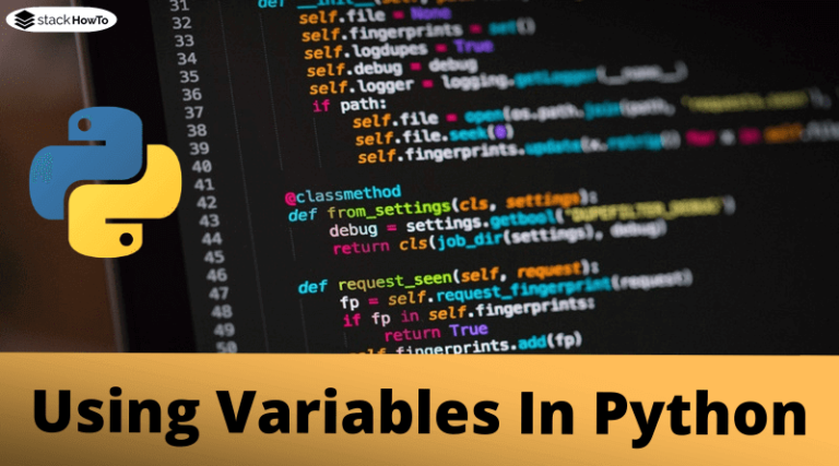 Using Variables In Python - StackHowTo