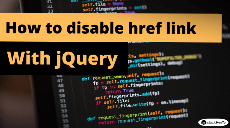 how-to-disable-href-link-in-jquery-stackhowto