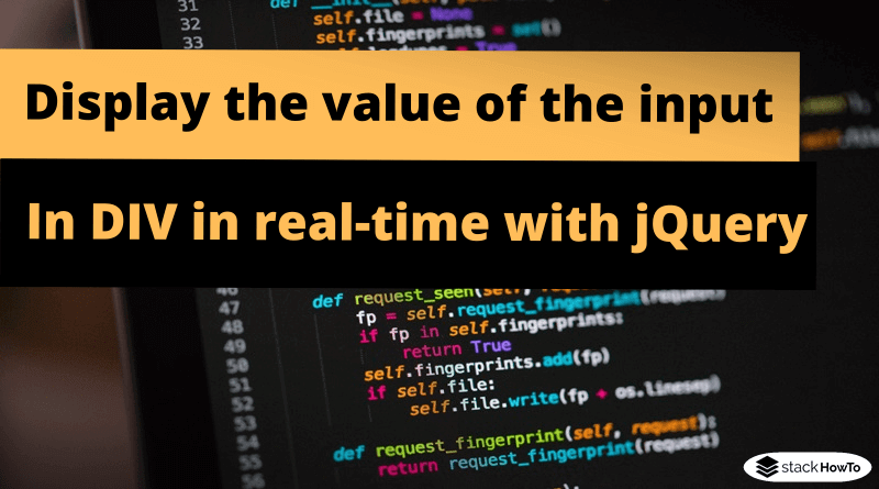 how-to-display-the-value-of-the-input-in-div-in-real-time-with-jquery