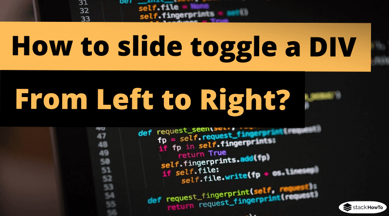how-to-slide-toggle-a-div-from-left-to-right