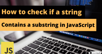 how-to-check-if-a-string-contains-a-substring-in-javascript