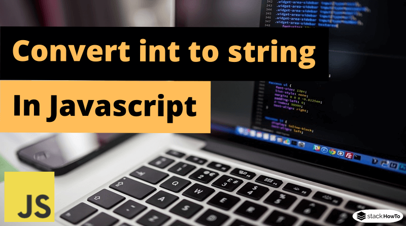 Convert int to string in Javascript