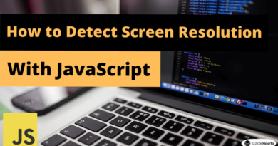 How to Detect Screen Resolution with JavaScript
