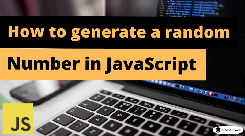 How to generate a random number in JavaScript