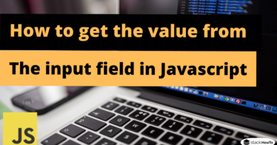 How to get the value from the input field in Javascript
