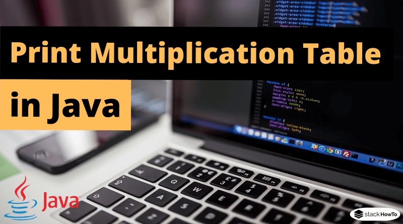 Java Program to Print Multiplication Table