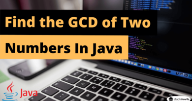 Write a Program to Find the GCD of Two Numbers in Java