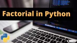 Factorial in Python - StackHowTo