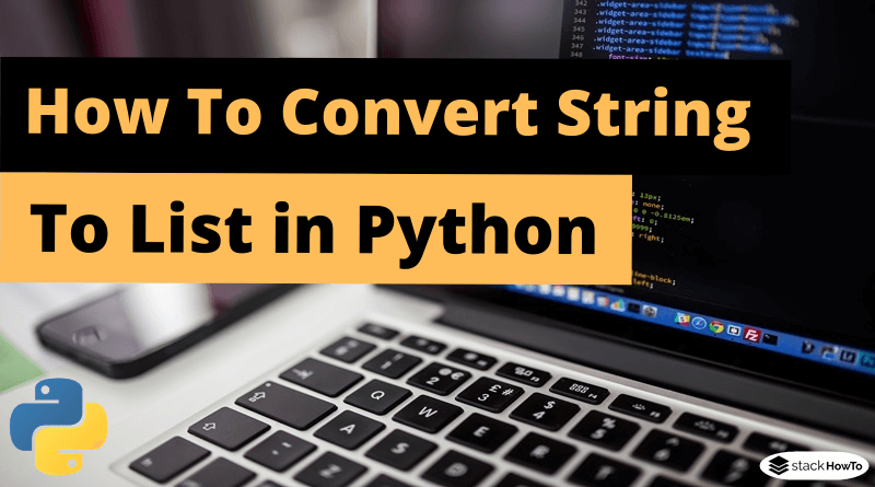 How To Convert String To List in Python
