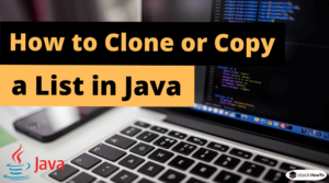How to Clone or Copy a List in Java - StackHowTo