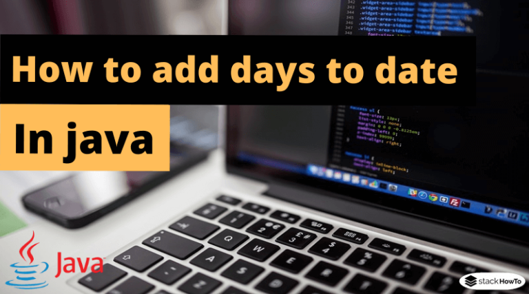 How To Add 180 Days To A Date In Java