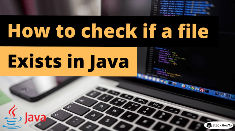 how-to-check-if-a-file-exists-in-java-stackhowto