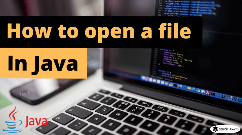 How to open a file in Java