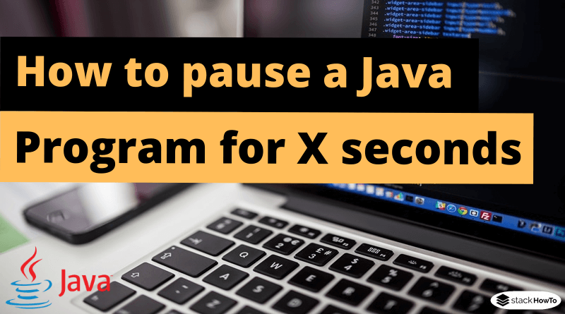 How to pause a Java program for X seconds