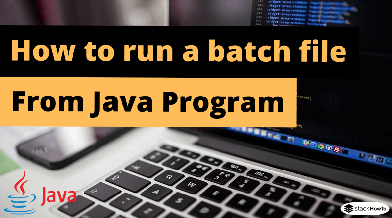 How to run a batch file from Java Program