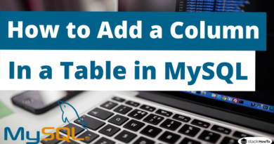 How to Add a Column in a Table in MySQL