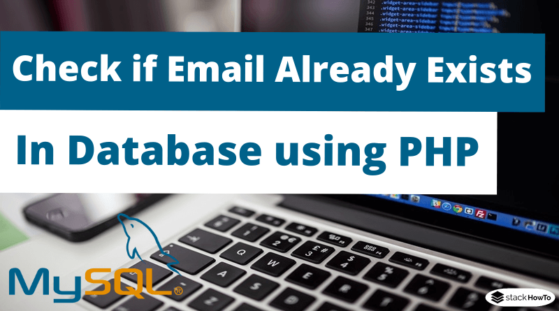 How to Check if Email Already Exists in Database using PHP