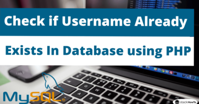 How to Check if Username Already Exists in Database using PHP MySQL