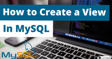 How to Create a View in MySQL
