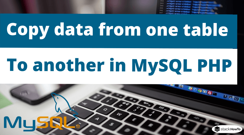 How to copy data from one table to another in MySQL using PHP