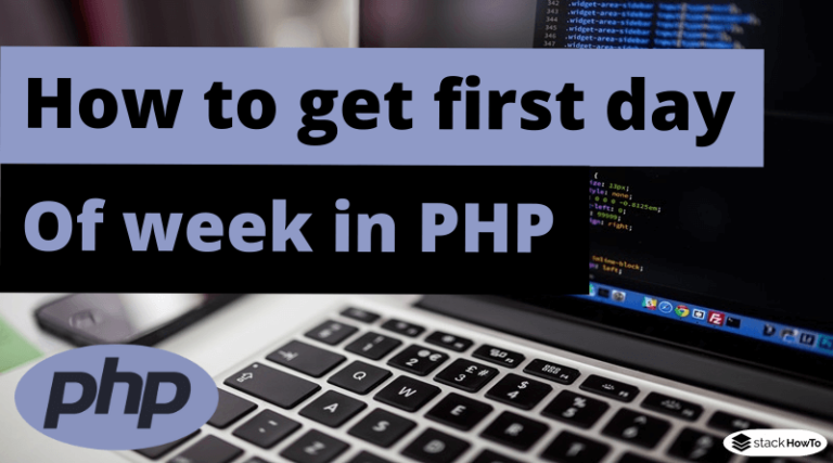 first day of this week php