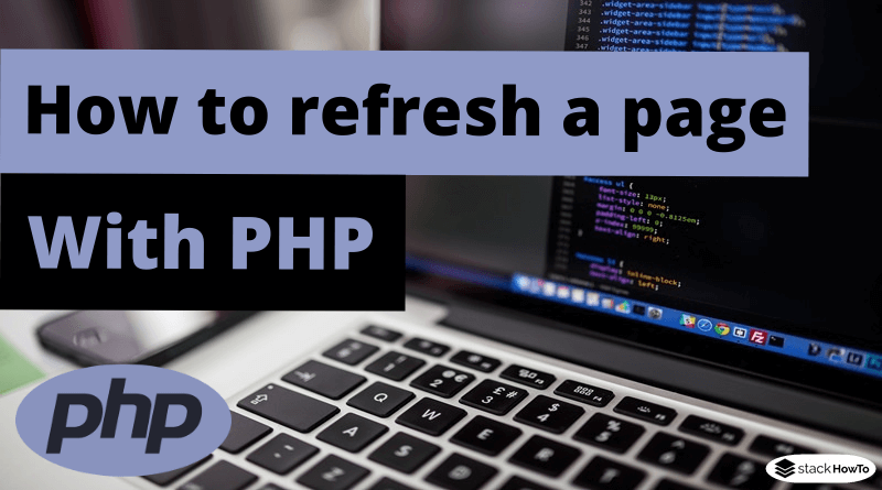 How to refresh a page with PHP