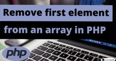 How to remove the first element from an array in PHP