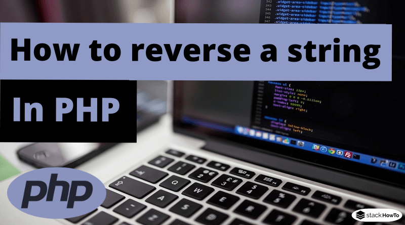 How to reverse a string in PHP