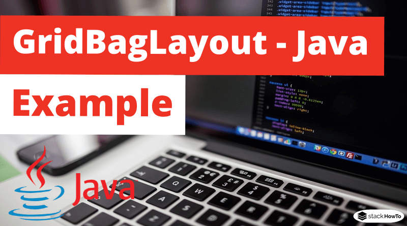 GridBagLayout - Java Swing - Example
