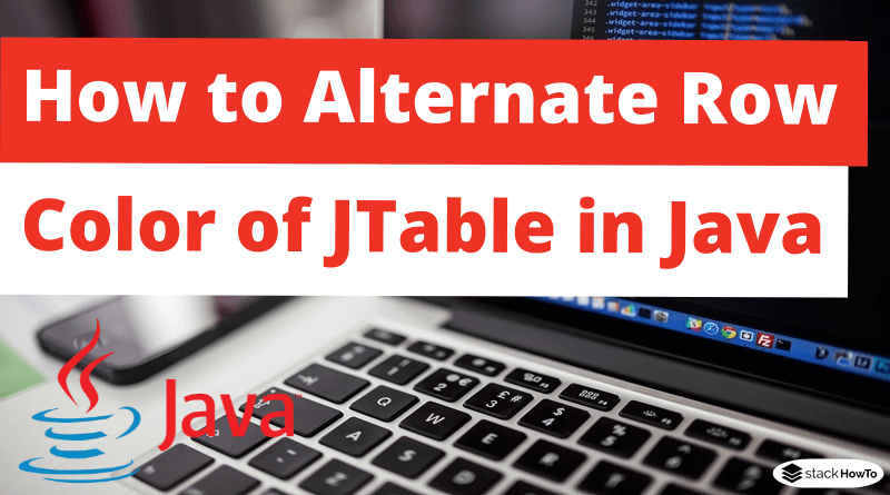 How to Alternate Row Color of JTable in Java