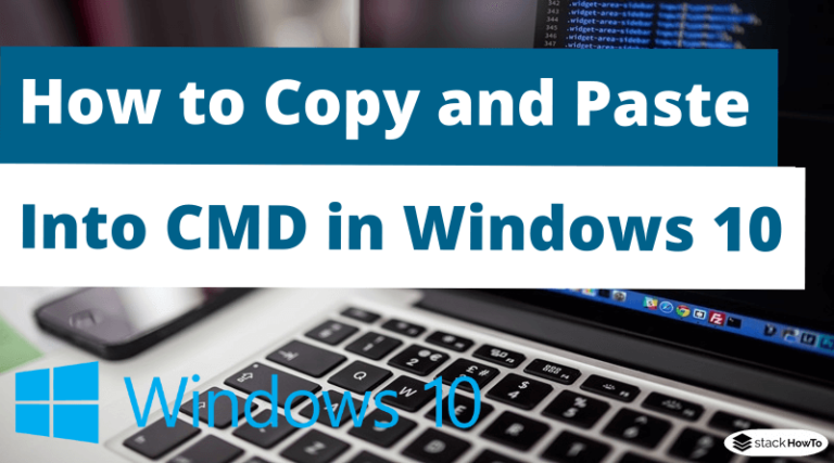 How to Copy and Paste Into Command Prompt in Windows 10 - StackHowTo