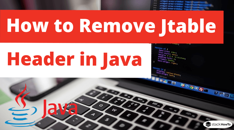 How to Remove Jtable Header in Java