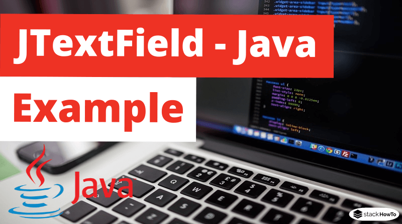 JTextField - Java Swing - Example