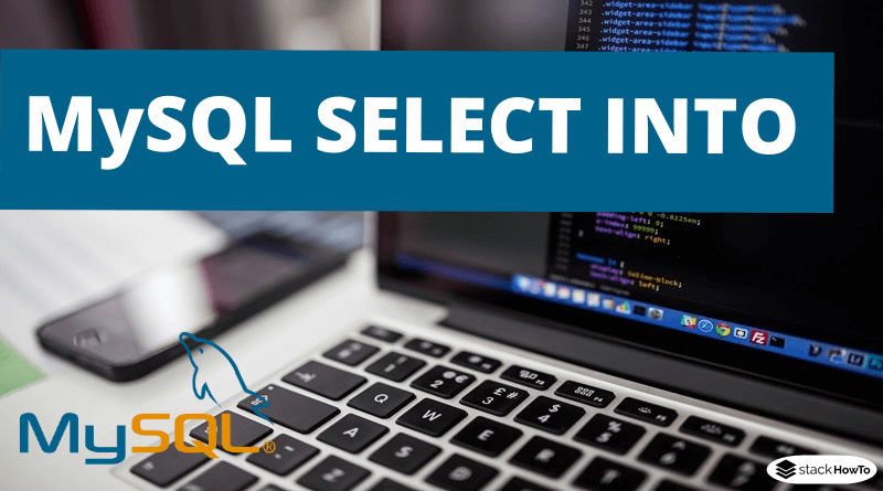 mysql-select-into-stackhowto