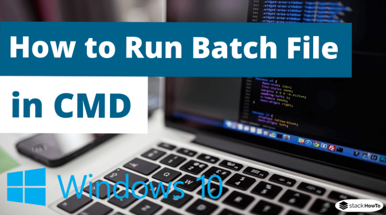 how-to-run-batch-file-in-cmd-stackhowto