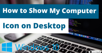 How to Show My Computer Icon on Desktop in Windows 10