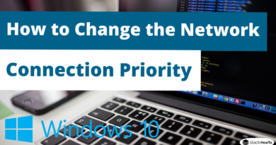 How to Change the Network Connection Priority in Windows 10