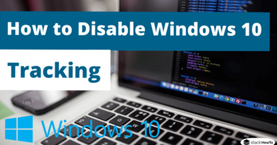 How to Disable Windows 10 Tracking