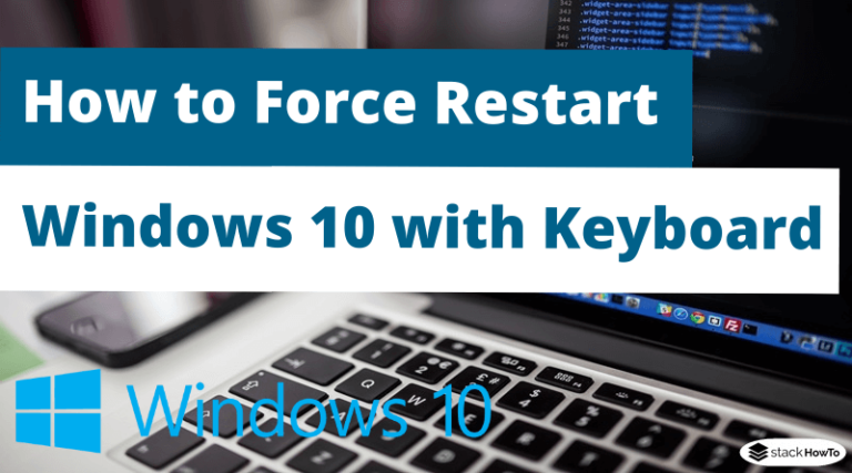 how to force restart windows 10 with keyboard