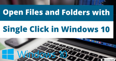 How to Open Files and Folders with Single Click in Windows 10