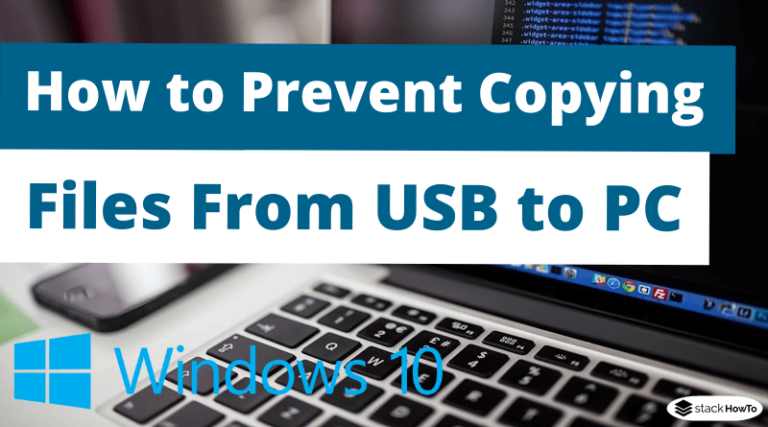 how-to-prevent-copying-files-from-usb-to-pc-stackhowto