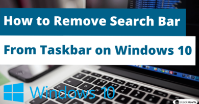 How to Remove Search Bar From Taskbar on Windows 10