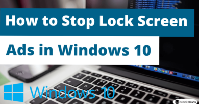 How to Stop Lock Screen ads in Windows 10