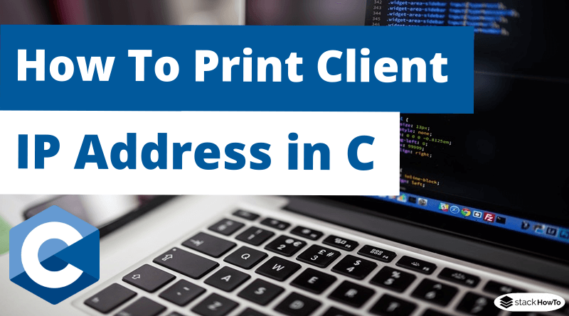 How To Print Client IP Address in C